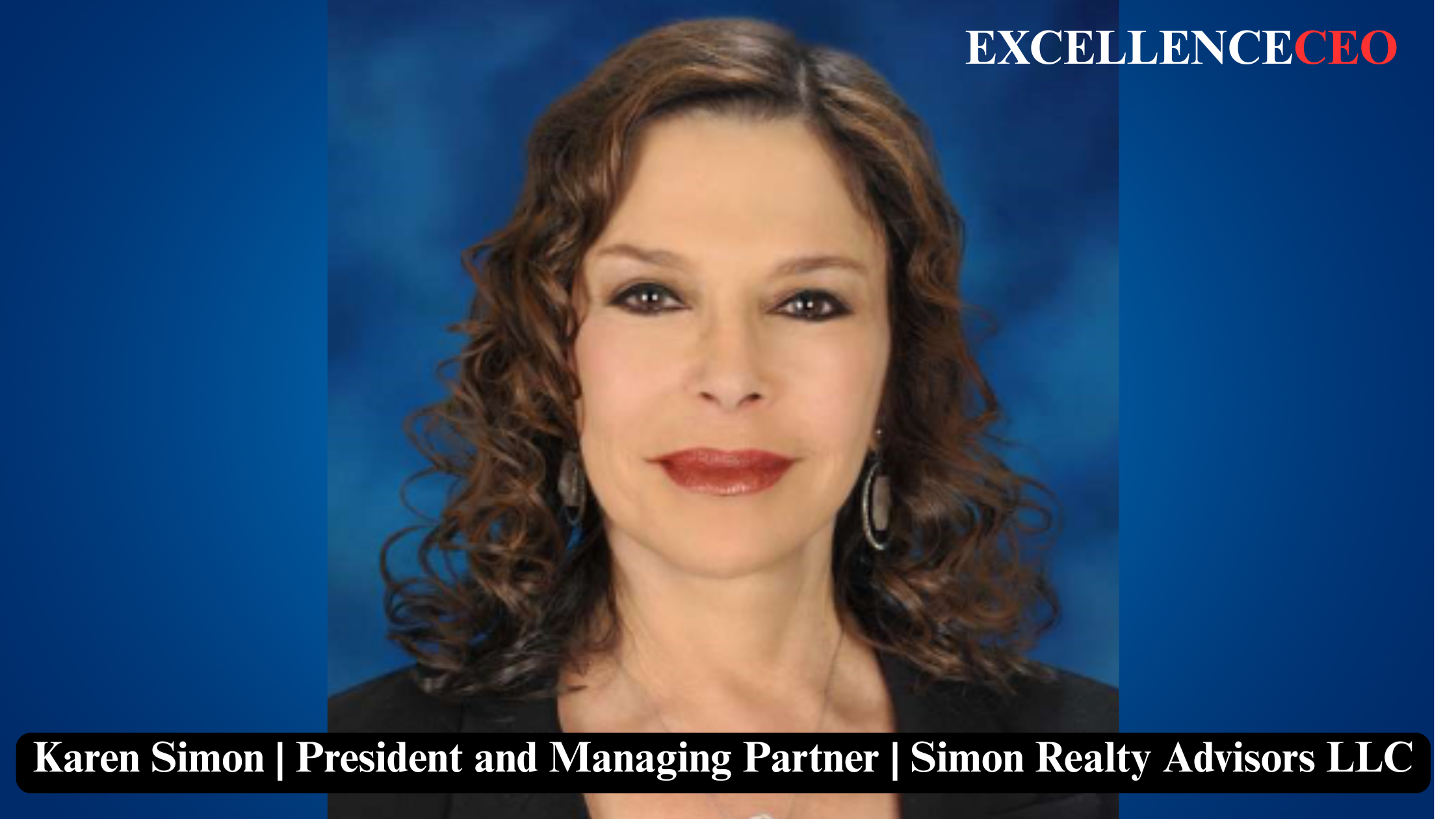 Karen Simon President and Managing Partner Simon Realty Advisors LLC